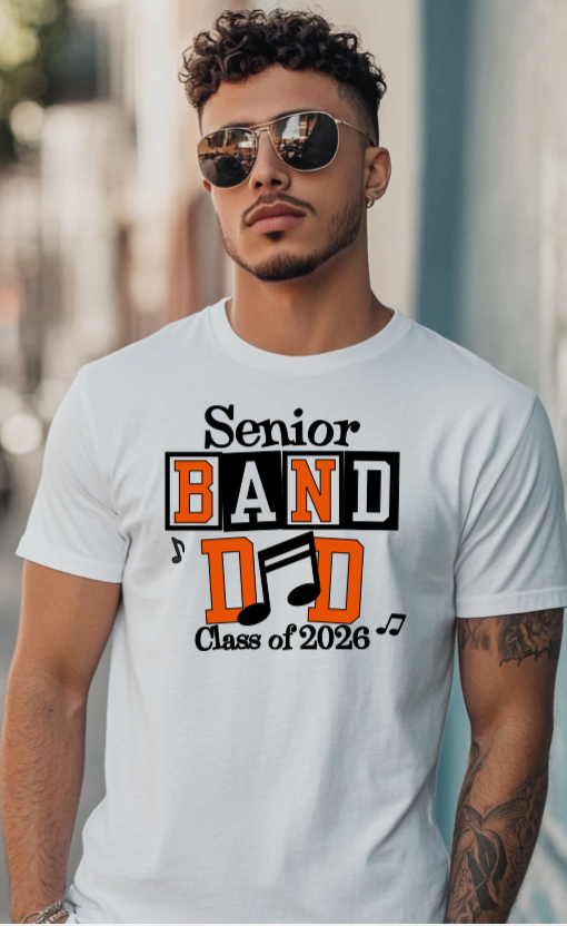 Senior Band Dad White Shirt