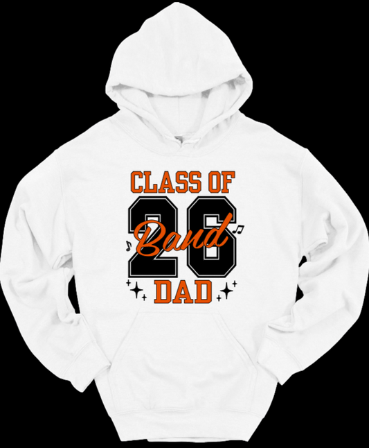 Class 26 Band Dad White Hoodie