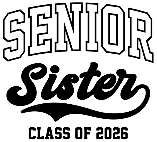 Senior Sister Class of 2026